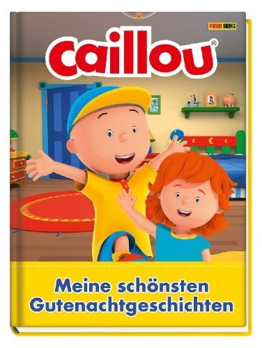 Buchcover und Innenansicht für das Buch: Caillou: Die schönsten Gutenachtgeschichten