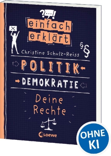 Buchcover und Innenansicht für das Buch: Einfach erklärt - Politik - Demokratie - Deine Rechte