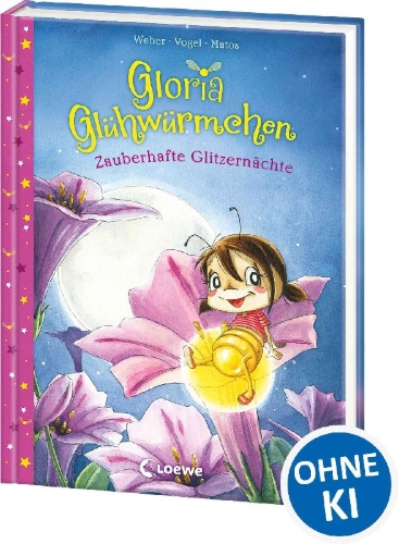 Buchcover und Innenansicht für das Buch: Gloria Glühwürmchen (Band 3) - Zauberhafte Glitzernächte