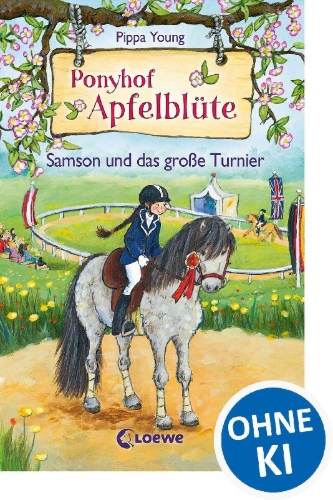 Buchcover und Innenansicht für das Buch: Ponyhof Apfelblüte - Samson und das große Turnier