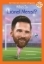 Buchcover und Innenansicht für das Buch: Who Is Lionel Messi?