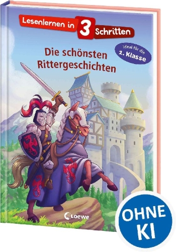 Buchcover und Innenansicht für das Buch: Lesenlernen in 3 Schritten - Die schönsten Rittergeschichten