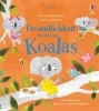 Buchcover und Innenansicht für das Buch: Gutes Benehmen leicht gemacht: Freundlichkeit für kleine Koalas