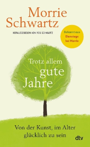 Buchcover und Innenansicht für das Buch: Trotz allem gute Jahre