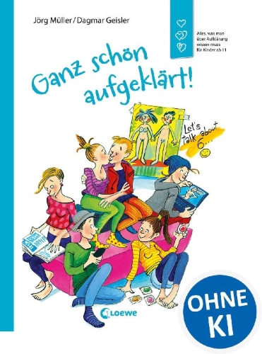 Buchcover und Innenansicht für das Buch: Ganz schön aufgeklärt!