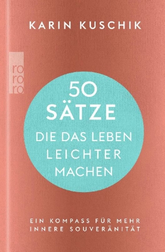 Buchcover und Innenansicht für das Buch: 50 Sätze, die das Leben leichter machen