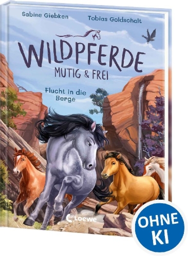 Buchcover und Innenansicht für das Buch: Wildpferde - mutig und frei (Band 3) - Flucht in die Berge