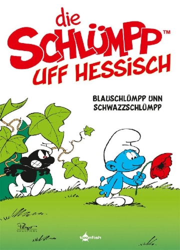 Buchcover und Innenansicht für das Buch: De Schlümpp uff Hessisch: Blauschlümpp unn Schwazzschlümpp