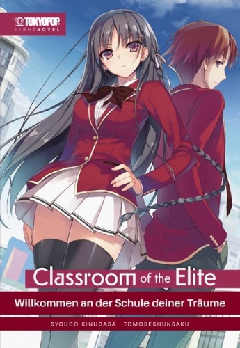 Buchcover und Innenansicht für das Buch: Classroom of the Elite Light Novel 01