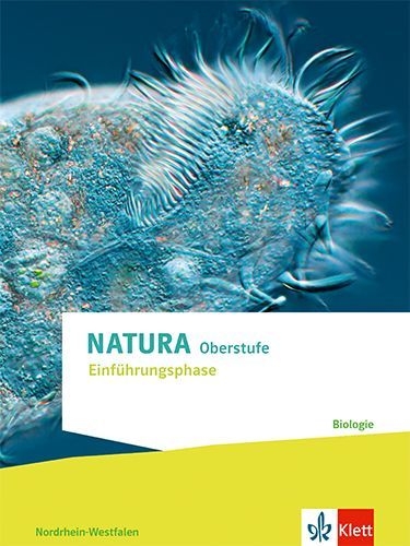 Buchcover und Innenansicht für das Buch: Natura Biologie Einführungsphase. Schulbuch Klassen 10 (G8), Klassen 11 (G9). Ausgabe Nordrhein-Westfalen
