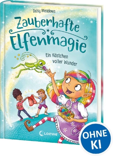 Buchcover und Innenansicht für das Buch: Zauberhafte Elfenmagie (Band 4) - Ein Kästchen voller Wunder