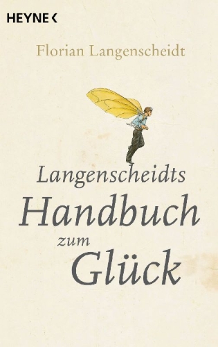 Buchcover und Innenansicht für das Buch: Langenscheidts Handbuch zum Glück