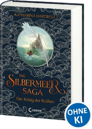 Buchcover und Innenansicht für das Buch: Die Silbermeer-Saga (Band 1) - Der König der Krähen