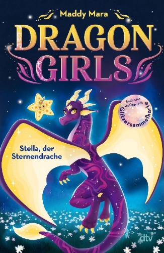 Buchcover und Innenansicht für das Buch: Dragon Girls - Stella, der Sternendrache