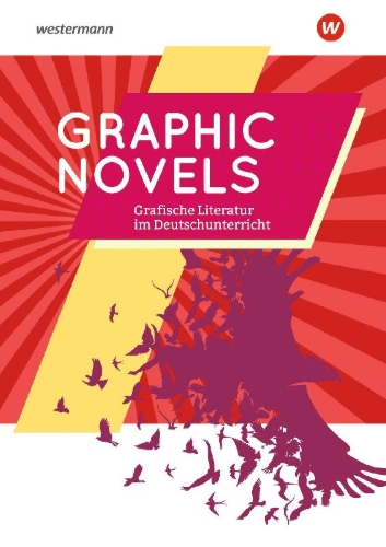 Buchcover und Innenansicht für das Buch: Graphic Novels. Grafische Literatur im Deutschunterricht