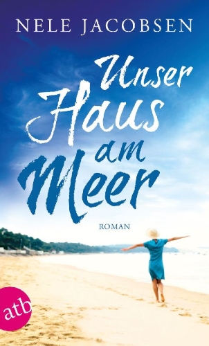 Buchcover und Innenansicht für das Buch: Unser Haus am Meer