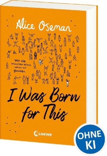 Buchcover und Innenansicht für das Buch: I Was Born for This (deutsche Ausgabe)