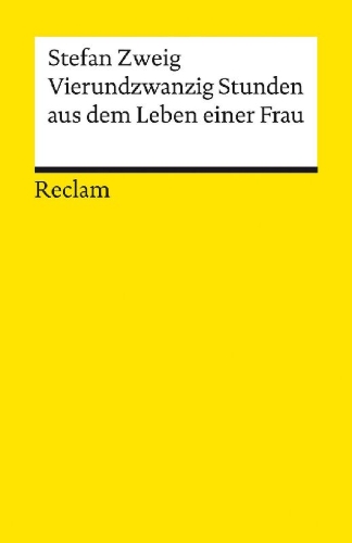 Buchcover und Innenansicht für das Buch: Vierundzwanzig Stunden aus dem Leben einer Frau