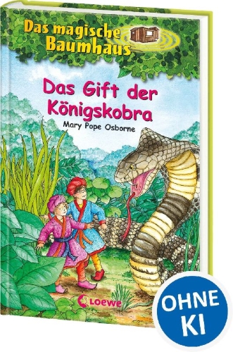 Buchcover und Innenansicht für das Buch: Das magische Baumhaus 43. Das Gift der Königskobra