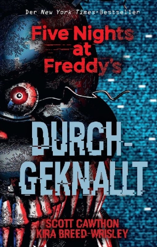 Buchcover und Innenansicht für das Buch: Five Nights at Freddy's: The Twisted Ones