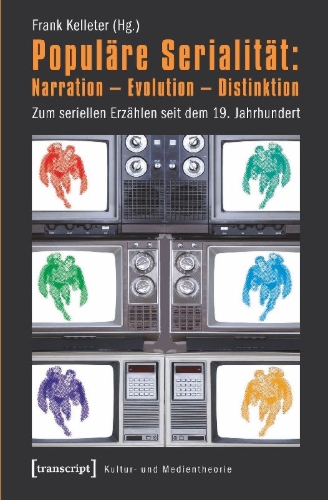 Buchcover und Innenansicht für das Buch: Populäre Serialität: Narration - Evolution - Distinktion