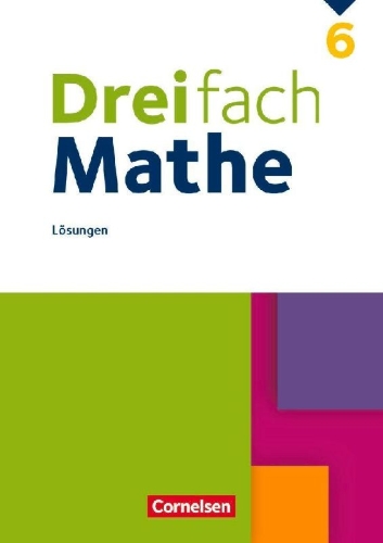 Buchcover und Innenansicht für das Buch: Dreifach Mathe 6. Schuljahr - Lösungen zum Schülerbuch