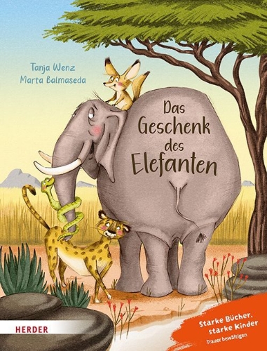 Buchcover und Innenansicht für das Buch: Das Geschenk des Elefanten. Eine Geschichte über Trauer und den Trost der Erinnerung