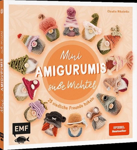 Buchcover und Innenansicht für das Buch: Mini-Amigurumis - Süße Wichtel