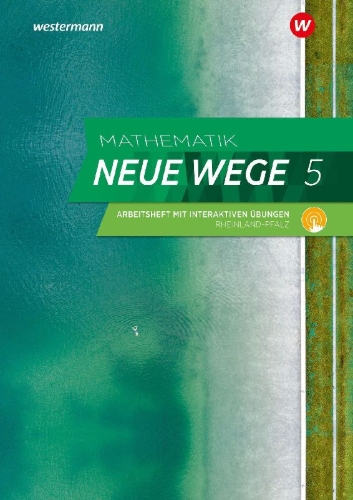 Buchcover und Innenansicht für das Buch: Mathematik Neue Wege SI 5. Arbeitsheft mit Lösungen und Interaktiven Übungen. Für Rheinland-Pfalz