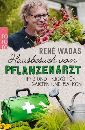 Buchcover und Innenansicht für das Buch: Hausbesuch vom Pflanzenarzt