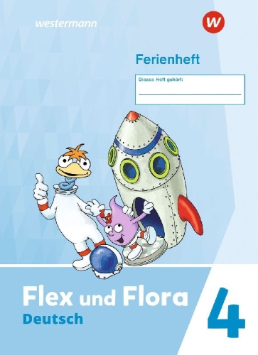 Buchcover und Innenansicht für das Buch: Flex und Flora 4. Ferienheft