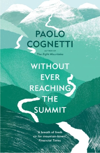 Buchcover und Innenansicht für das Buch: Without Ever Reaching the Summit