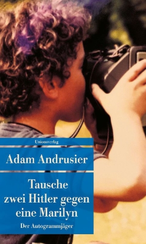 Buchcover und Innenansicht für das Buch: Two Hitlers and a Marilyn
