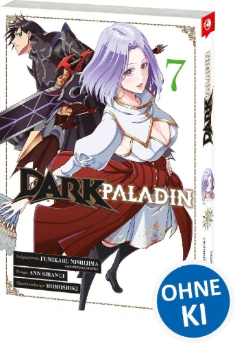 Buchcover und Innenansicht für das Buch: Ankoku Kishi no Ore Desu ga Saikyou no Seikishi o Mezashimasu