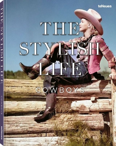 Buchcover und Innenansicht für das Buch: The Stylish Life Cowboys