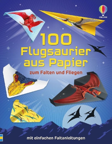 Buchcover und Innenansicht für das Buch: 100 Flugsaurier aus Papier zum Falten und Fliegen