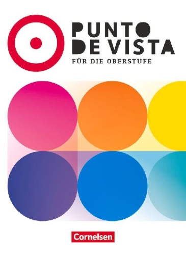 Buchcover und Innenansicht für das Buch: Punto de vista B2 - Spanisch für die Oberstufe - Ausgabe 2025 - Schulbuch mit digitalen Medien