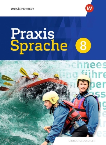 Buchcover und Innenansicht für das Buch: Praxis Sprache 8. Schulbuch. Differenzierende Ausgabe für Sachsen