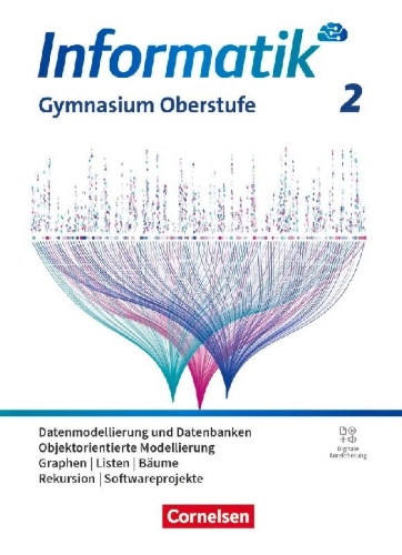 Buchcover und Innenansicht für das Buch: Informatik Band 2. Gymnasiale Oberstufe - Allgemeine Ausgabe - Schulbuch