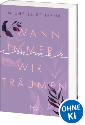 Buchcover und Innenansicht für das Buch: Wann immer wir träumen (Immer-Trilogie, Band 2)