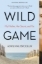 Buchcover und Innenansicht für das Buch: Wild Game