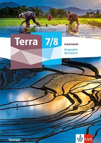 Buchcover und Innenansicht für das Buch: Terra Geographie 7/8. Ausgabe Thüringen Gymnasium