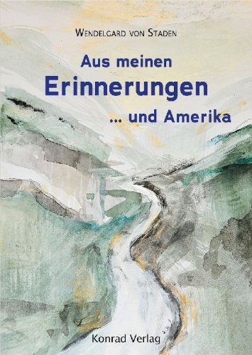 Buchcover und Innenansicht für das Buch: Aus meinen Erinnerungen ...und Amerika