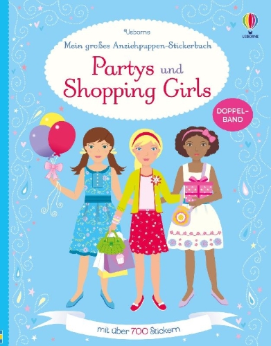 Buchcover und Innenansicht für das Buch: Mein großes Anziehpuppen-Stickerbuch: Partys und Shopping Girls. Doppelband