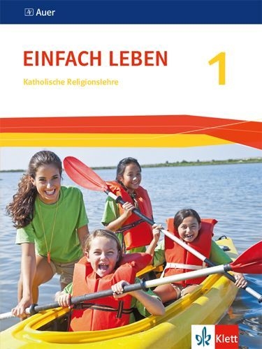 Buchcover und Innenansicht für das Buch: Einfach Leben. Schülerbuch 5./6. Schuljahr. Ausgabe S - Neubearbeitung 2016