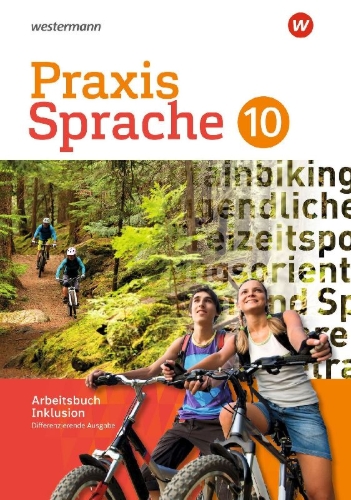 Buchcover und Innenansicht für das Buch: Praxis Sprache 10. Arbeitsbuch 10 Individuelle Förderung - Inklusion. Differenzierende Ausgabe