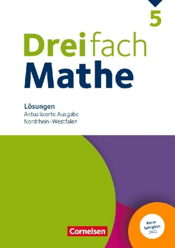 Buchcover und Innenansicht für das Buch: Dreifach Mathe 5. Schuljahr. Nordrhein-Westfalen -  Aktualisierte Ausgabe 2022 - Lösungen zum Schülerbuch