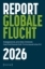 Buchcover und Innenansicht für das Buch: Report Globale Flucht 2026