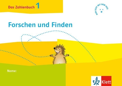 Buchcover und Innenansicht für das Buch: Das Zahlenbuch 1. Igel-Übungsheft Forschen und Finden (Arbeitsheft zum Knobeln und Forschen) Klasse 1