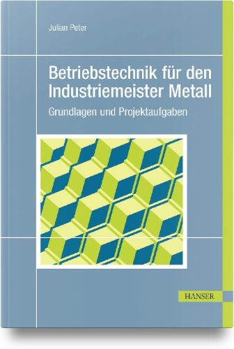 Buchcover und Innenansicht für das Buch: Betriebstechnik für den Industriemeister Metall